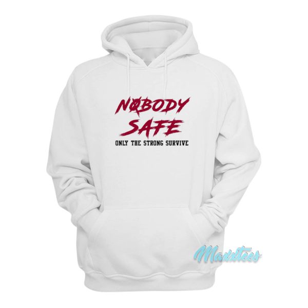 Jerry Jeudy Nobody Safe Only The Strong Survive Hoodie