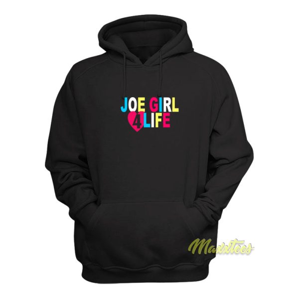 Joe Girl 4 Life Unisex Hoodie