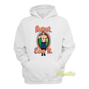 John Cena Respect Earn It Hoodie 2