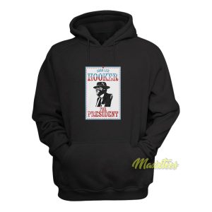 John Lee Hooker For President Hoodie 1