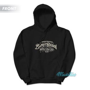 John Mayer Born And Raised World Tour Hoodie 3