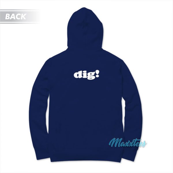 John Mayer Dig Hoodie