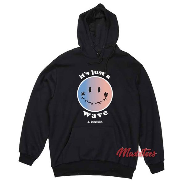 John Mayer It’s Just A Wave Hoodie