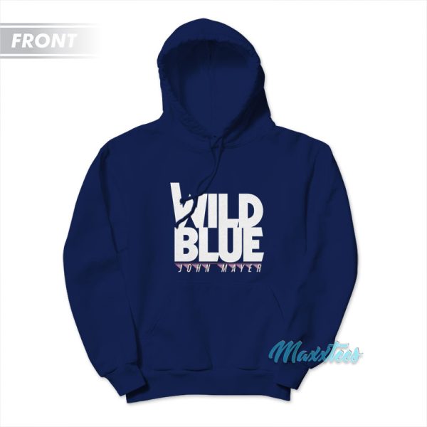 John Mayer Wild Blue Deeper Than I Ever Knew Hoodie