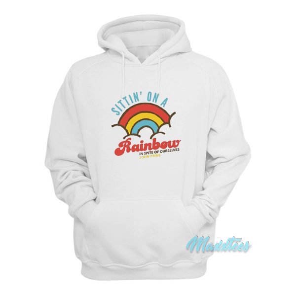 John Prine Sittin’ On A Rainbow Hoodie