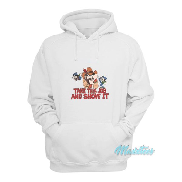 Johnny Paycheck Take This Job And Shove It Hoodie