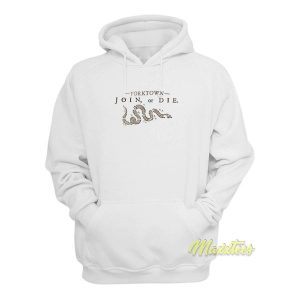 Join Or Die Yorktown Die Hoodie 2