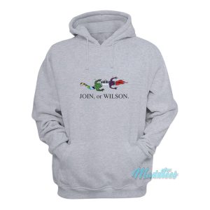 Join Or Wilson Phish Hoodie 1