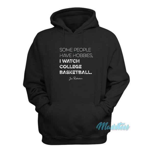 Jon Rothstein I Watch College Basketball Hoodie