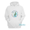 Josie’s On A Vacation Far Away Hoodie