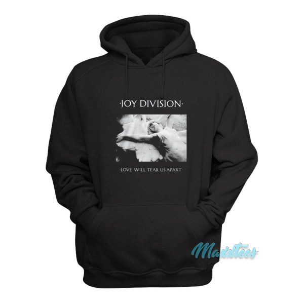 Joy Division Love Will Tear Us Apart Hoodie