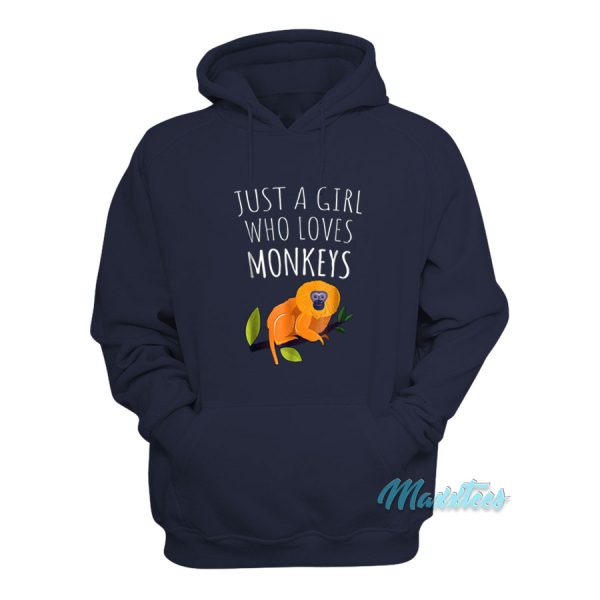 Just A Girl Who Loves Monkeys Golden Lion Tamarin Hoodie