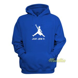 Just Jew It Hoodie 1