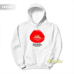 Just Kiss Me We Can Talk Later Hoodie 1