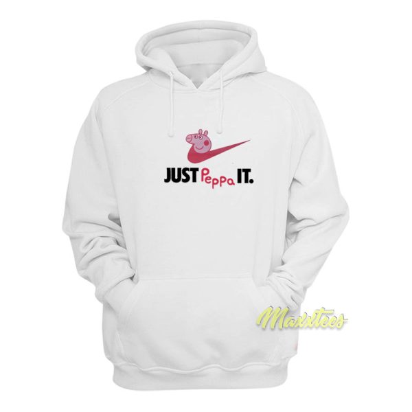 Just Peppa It Hoodie