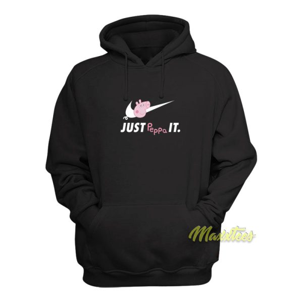 Just Peppa It Peppa Pig Hoodie