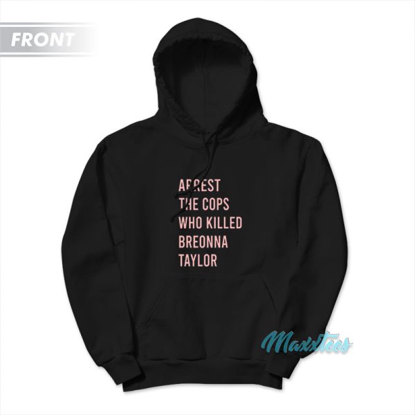 Justice For Breonna Taylor Say Her Name Hoodie