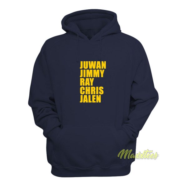 Juwan Jimmy Ray Chris Jalen Hoodie