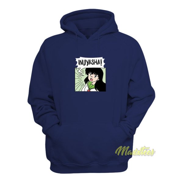 Kagome Screaming Inuyasha Hoodie