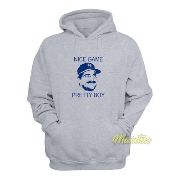 Keith Hernandez Nice Game Pretty Boy Hoodie