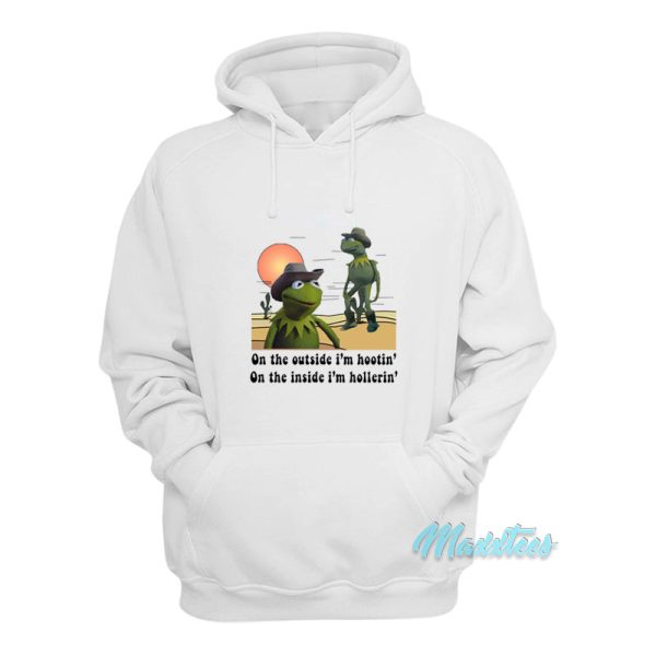 Kermit Hootin And Hollerin Hoodie