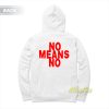 Kill Everyone Now Nomeansno Hoodie