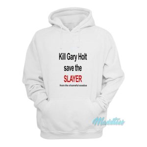 Kim Kardashian Kill Gary Holt Save The Slayer Hoodie 2