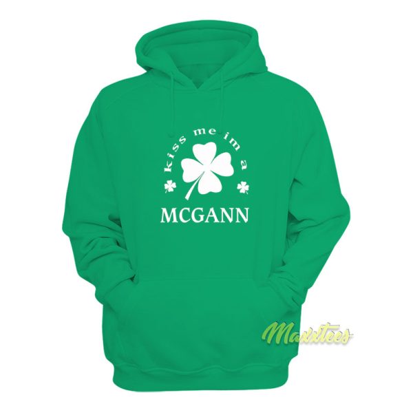 Kiss I’m A Mcgann Hoodie