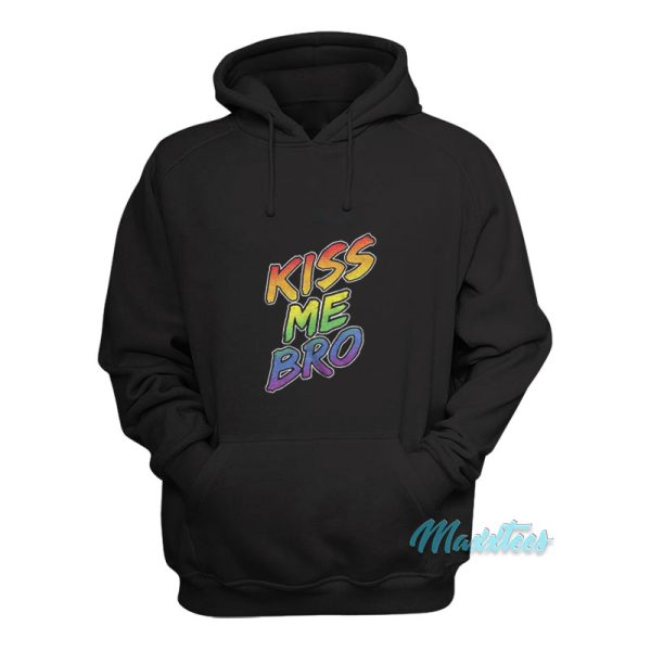 Kiss Me Bro Hoodie