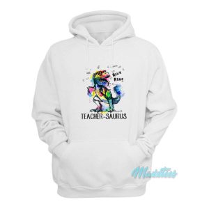 LGBT Dinosaur T rex Teacher Saurus Raw Hoodie 2