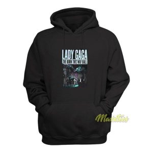 Lady Gaga Born This Way Ball Hoodie 2