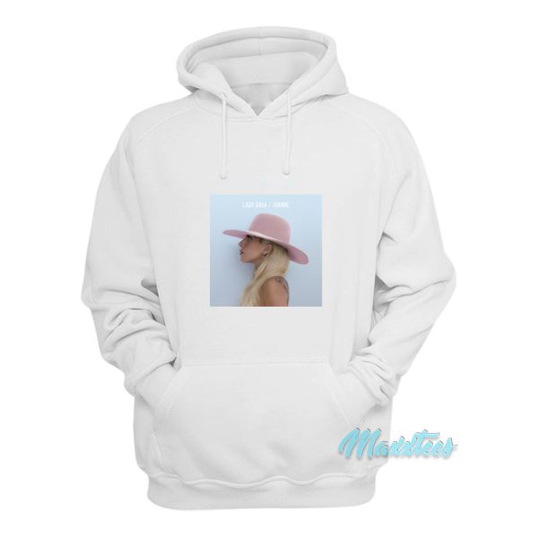 Lady Gaga Joanne Album Cover Hoodie