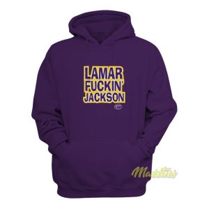 Lamar Fuckin Jackson Hoodie 1
