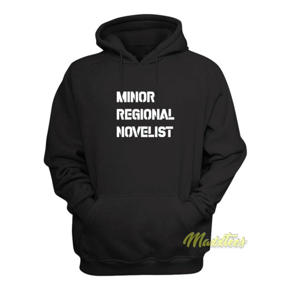 Larry McMurtry Minor Regional Novelist Hoodie