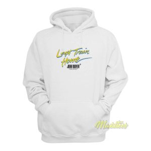 Last Train Home John Mayer Hoodie 1 Last Train Home John Mayer Hoodie 2