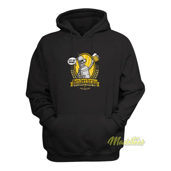 Lets Get Drunk Benderbrau Hoodie