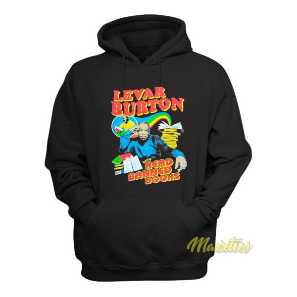 Levar Burton Read Banned Books Hoodie