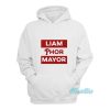 Liam Phor Mayor Hoodie