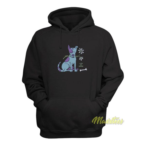 Life Is Good Dog Hoodie