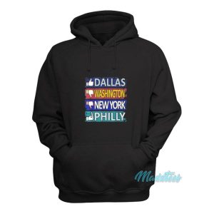 Like Dallas Washington New York Philly Hoodie 2