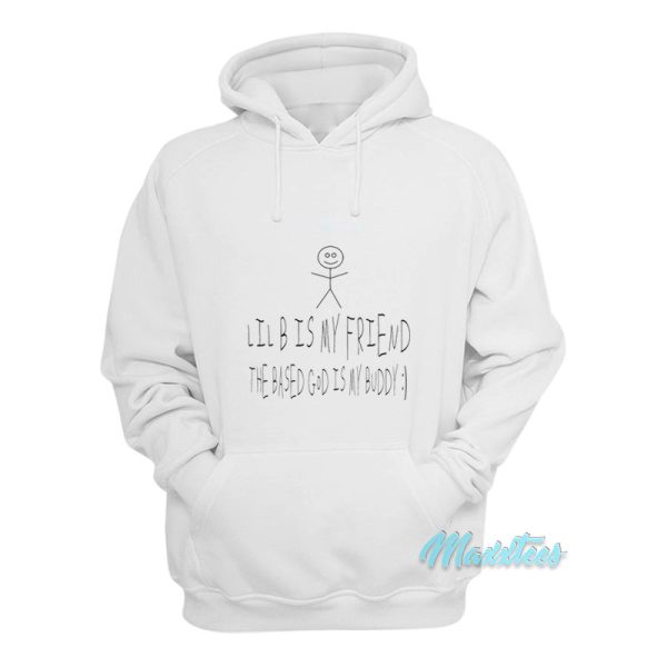 Lil B Is My Friend Pencil Hoodie