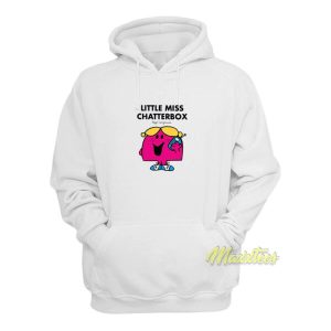 Little Miss Chatterbox Hoodie 1 Little Miss Chatterbox Hoodie 2
