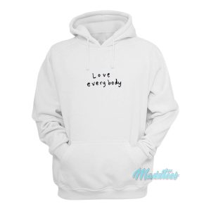 Love Everybody Hoodie 1