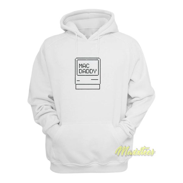 Mac Daddy Computer Hoodie