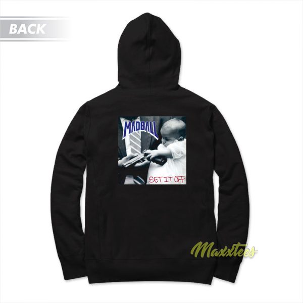 Madball Set It Off Hoodie