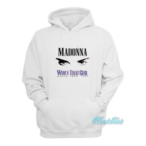 Madonna Eyes Whos That Girl World Tour 1987 Hoodie 1