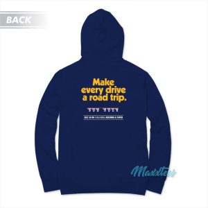 Make Every Drive A Road Trip John Mayer Hoodie 2