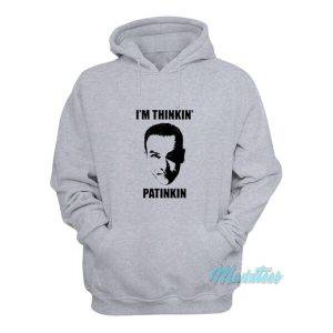 Mandy Patinkin Im Thinkin Patinkin Hoodie 2