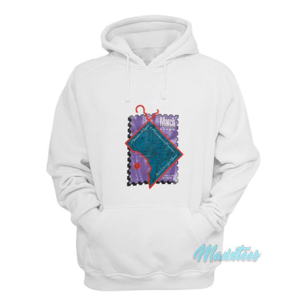 March For Women’s Lives Hoodie