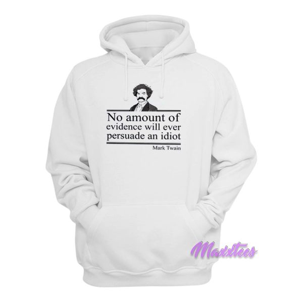 Mark Twain Quotes Hoodie